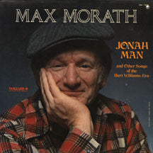 Max Morath – Jonah Man And Other Songs Of The Bert Williams Era LP