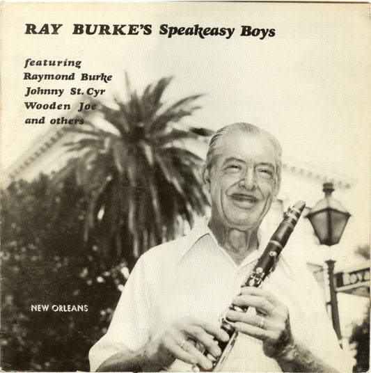 Ray Burke – Ray Burke's Speakeasy Boys LP