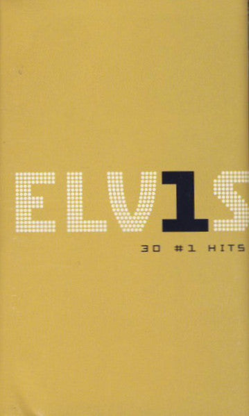 Elvis Presley – ELV1S 30 #1 Hits Cassette