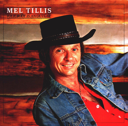 Mel Tillis - Your Body Is An Outlaw! LP