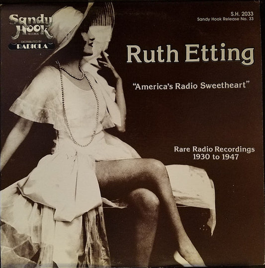 Ruth Etting ‎– "America's Radio Sweetheart" Rare Radio Recordings 1930-1947 LP