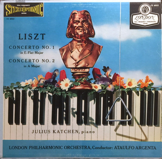 Liszt / Ataulfo Argenta / Julius Katchen / LPO - Concerto No. 1 (In E-Flat Major) / Concerto No. 2 (In A Major) LP