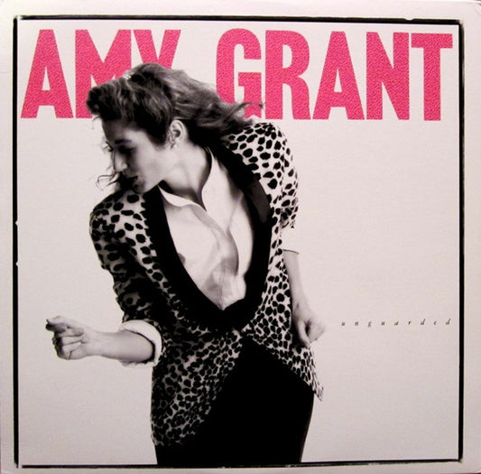 Amy Grant – Unguarded (D Cover) LP