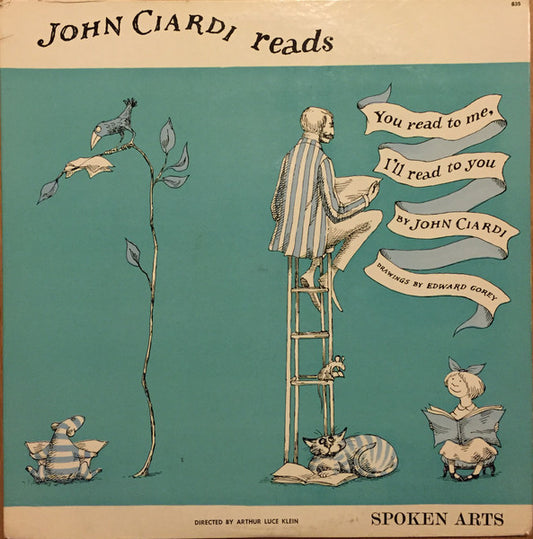 John Ciardi - You read to me, I'll read to you LP