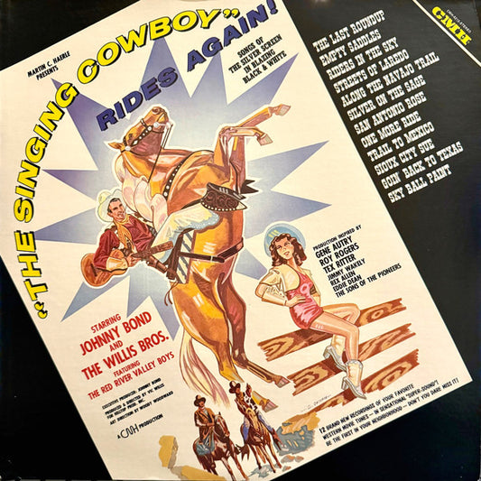 Johnny Bond And The Willis Brothers – The Singing Cowboy Rides Again! OST LP