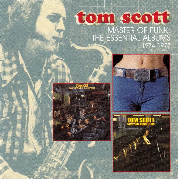 Tom Scott – Master Of Funk: The Essential Albums 1974-1977 CD