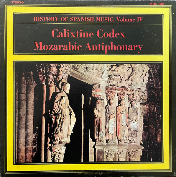 Monjes Choir Of The Benedictine Abbey – History Of Spanish Music, Volume IV LP