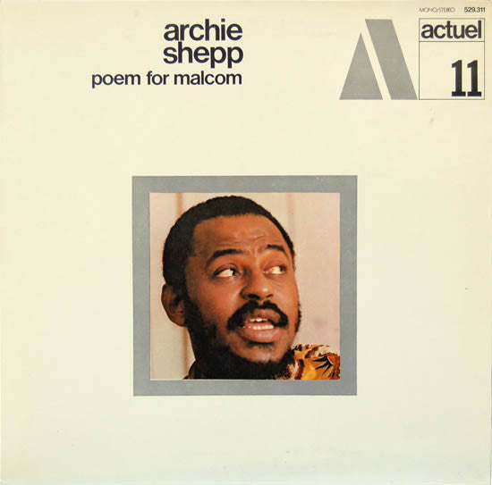 Archie Shepp – Poem For Malcom LP