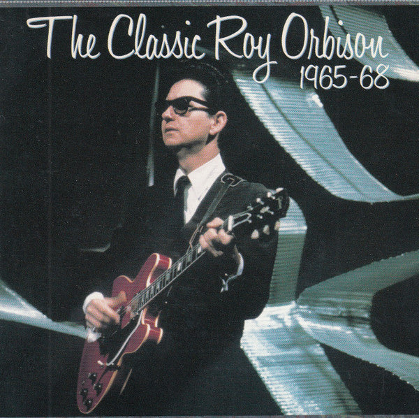 Roy Orbison – The Classic Roy Orbison (1965-1968) LP