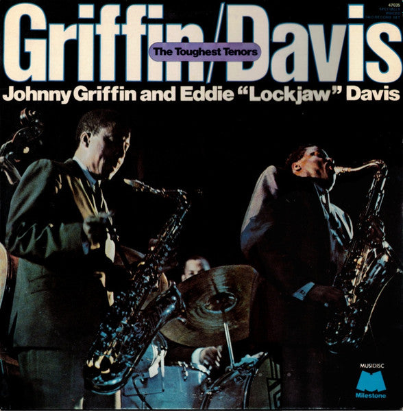 Johnny Griffin / Eddie &quot;Lockjaw&quot; Davis – The Toughest Tenors 2LP