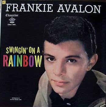 Frankie Avalon – Swingin' On A Rainbow LP
