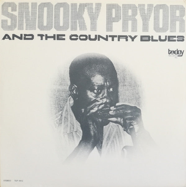 Snooky Pryor ‎– And The Country Blues LP