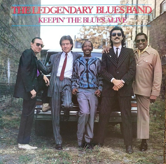 The Legendary Blues Band – Keepin' The Blues Alive LP