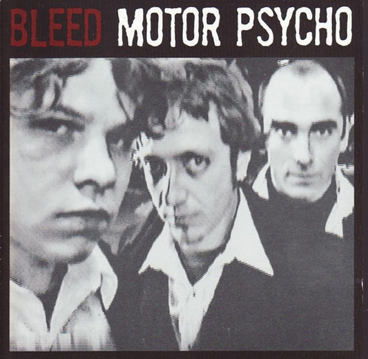 Bleed – Motor Psycho CD
