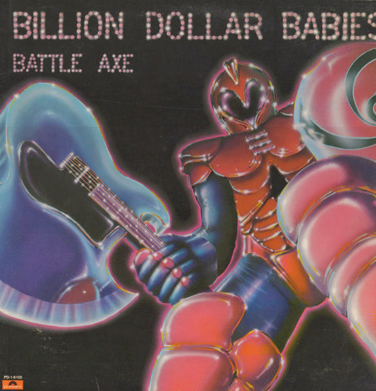 Billion Dollar Babies – Battle Axe LP