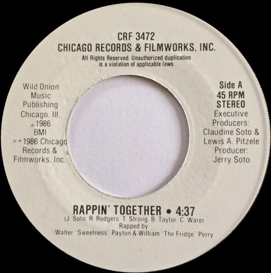 Walter "Sweetness" Payton & William "The Fridge" Perry – Rappin' Together 7"