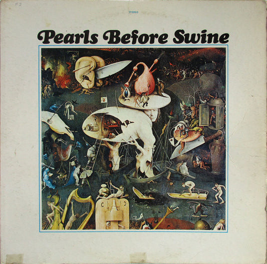 Pearls Before Swine – One Nation Underground LP