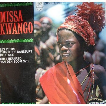 Les Petits Chanteurs-Danseurs De Kenge – Missa Kwango LP