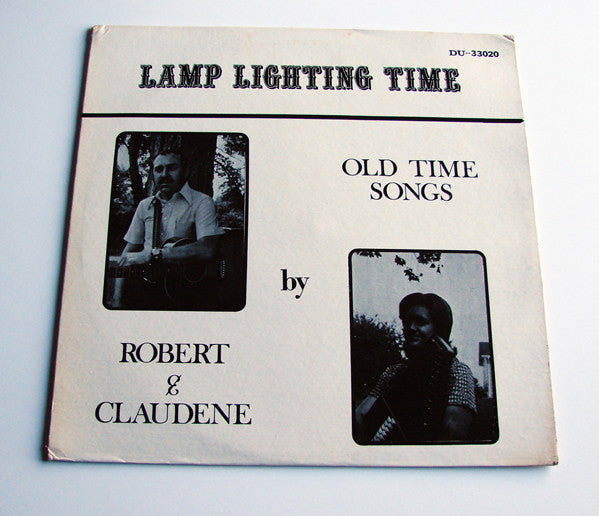 Robert & Claudene - Lamp Lighting Time LP