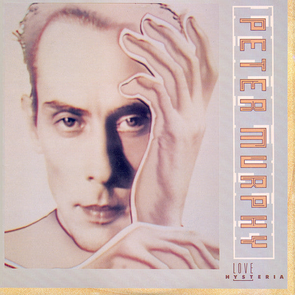 Peter Murphy – Love Hysteria LP