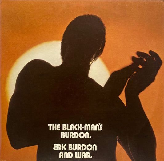 Eric Burdon And War – The Black-Man's Burdon LP