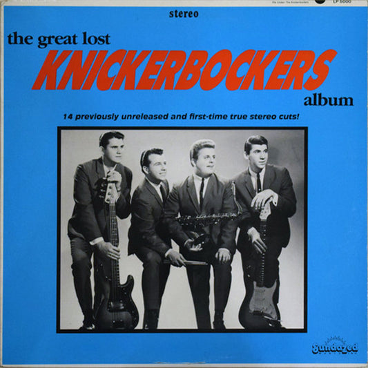 The Knickerbockers - The Great Lost Album LP