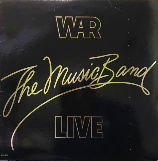War – The Music Band Live LP