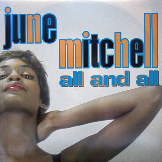 June Mitchell - All And All 12"