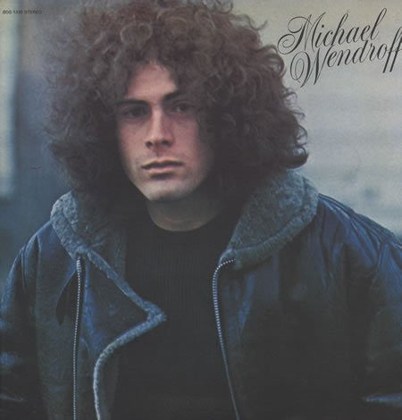 Michael Wendroff – Michael Wendroff LP