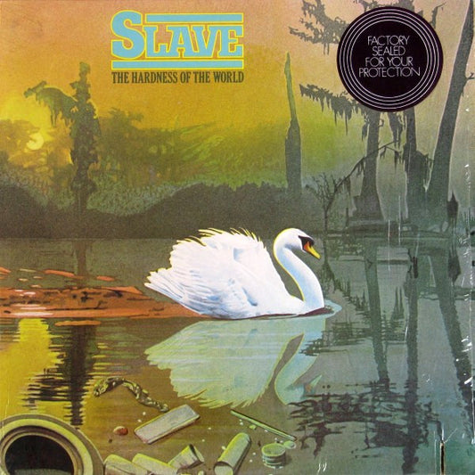 Slave – The Hardness Of The World LP
