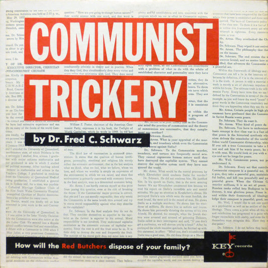 Dr. Fred C. Schwarz – Communist Trickery LP