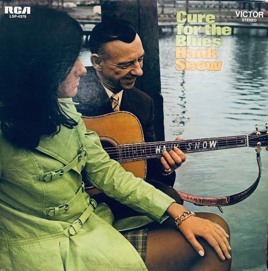 Hank Snow – Cure For The Blues LP
