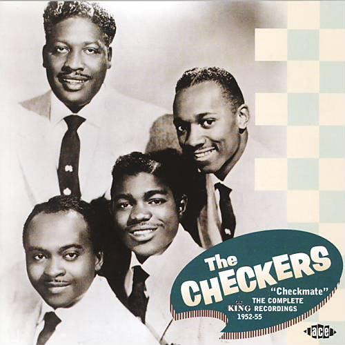 The Checkers – "Checkmate" The Complete King Recordings 1952-55 CD
