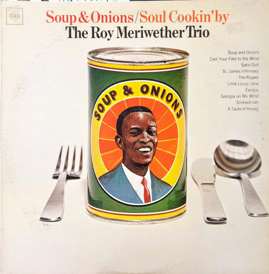 Roy Meriwether Trio – Soup & Onions / Soul Cookin' By LP