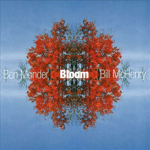 Ben Monder, Bill McHenry – Bloom CD