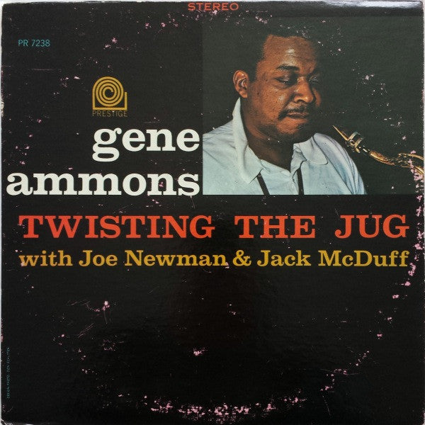 Gene Ammons, Joe Newman, Jack McDuff – Twisting The Jug LP