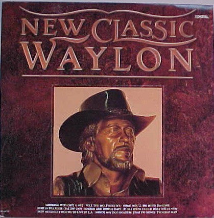 Waylon Jennings – New Classic Waylon LP