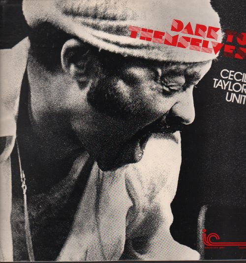 Cecil Taylor Unit - Dark To Themselves LP