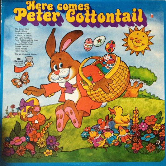 Mr. Pickwick Players – Here Comes Peter Cottontail LP