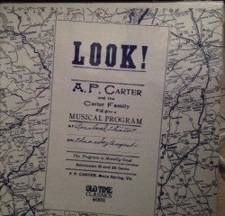 A.P. Carter & The Carter Family - Look! LP