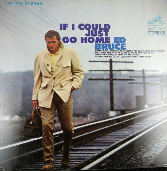 Ed Bruce – If I Could Just Go Home LP