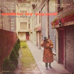Various – Walkin' By Myself And Other Blues Hits Of The Past LP