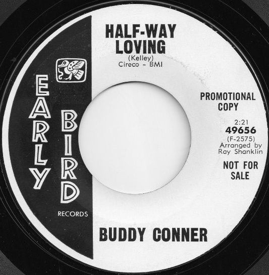 Buddy Conner – Half-Way Loving Promo 7"