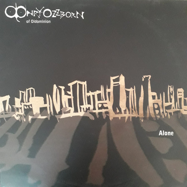 Onry Ozzborn Of Oldominion ‎– Alone LP