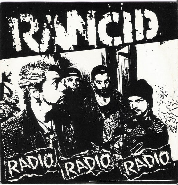 Rancid - Radio Radio Radio 7"