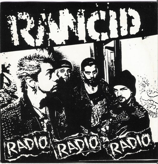 Rancid - Radio Radio Radio 7"