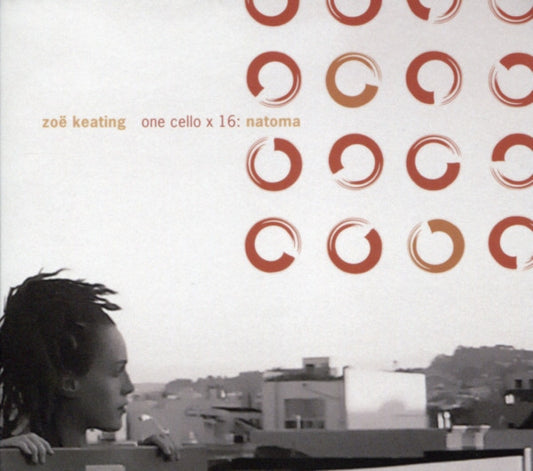 Zoë Keating – One Cello × 16: Natoma CD