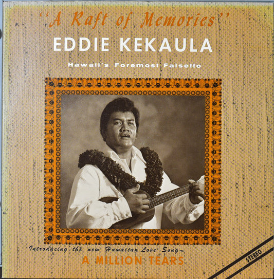 Eddie Kekaula ‎– A Raft Of Memories LP