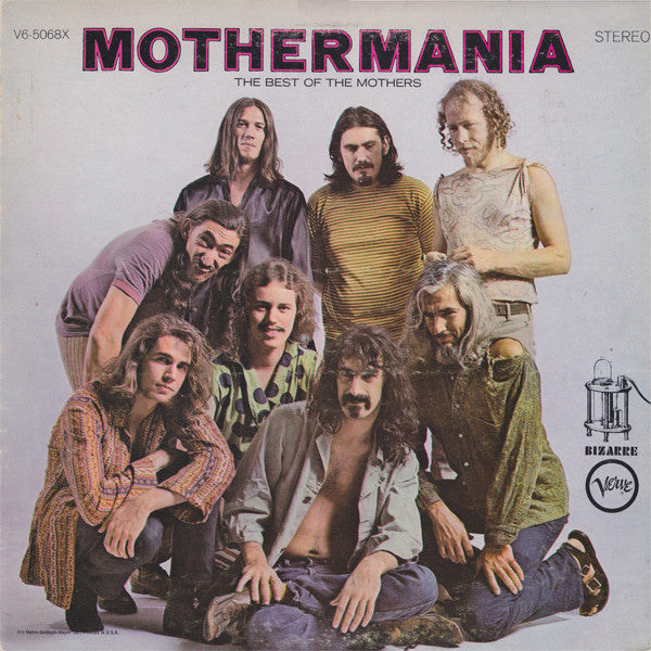 The Mothers Of Invention – Mothermania (The Best Of The Mothers) LP