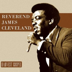Rev. James Cleveland – Harvest Collection CD